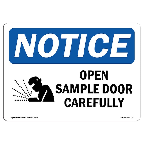 Safety Sign, OSHA Notice, 18" Height, Open Sample Door Slowly Sign With Symbol, Landscape